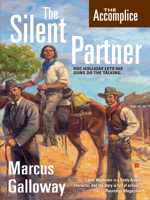 Title details for The Accomplice: The Silent Partner by Marcus Galloway - Available